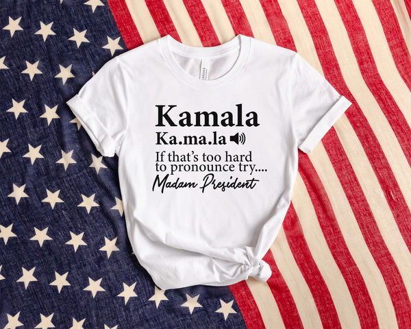 Kamala-Madam President