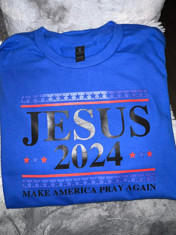 Jesus 2024-Make America Pray Again