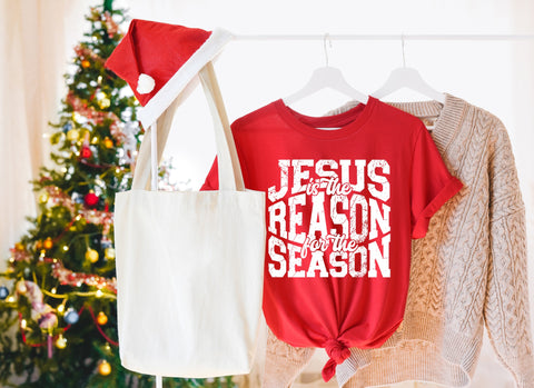 Jesus is The Reason for the Season