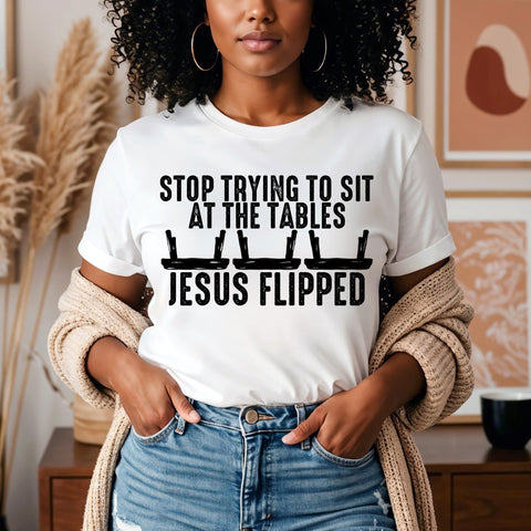 Stop Trying to Sit at the Tables Jesus Flipped