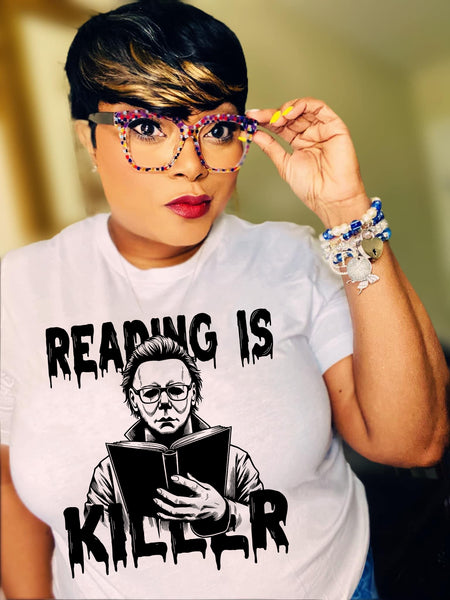Reading is K*ller