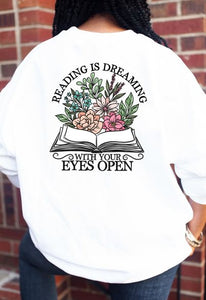 Reading is Dreaming With Your Eyes Open