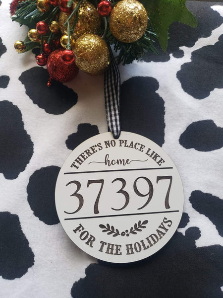 There's No Place Like Home Zip Code Ornament